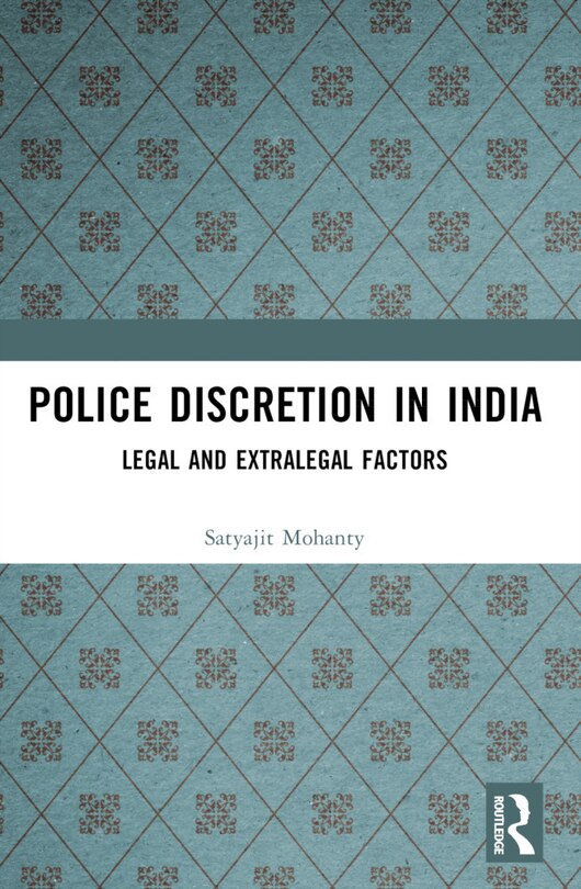 Front cover_Police Discretion in India