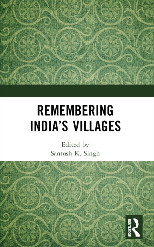 Front cover_Remembering India's Villages
