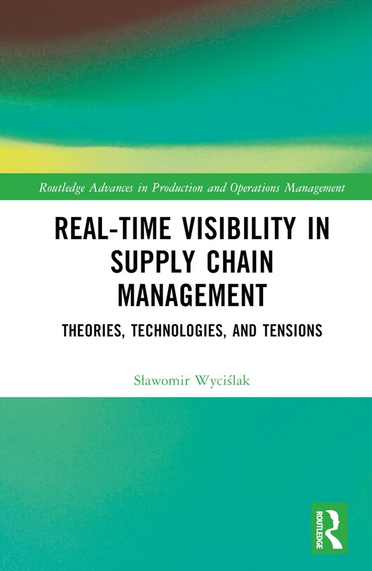 Front cover_Real-Time Visibility in Supply Chain Management