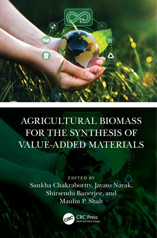 Front cover_Agricultural Biomass for the Synthesis of Value-Added Materials