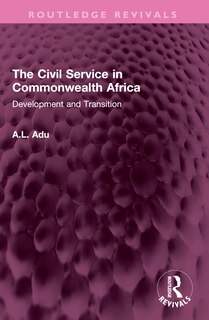 Front cover_The Civil Service in Commonwealth Africa