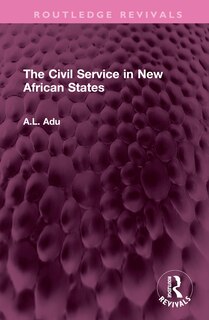 Front cover_The Civil Service in New African States