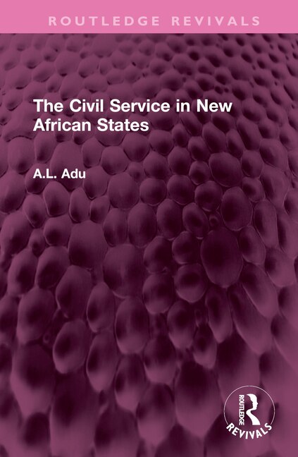 Front cover_The Civil Service in New African States