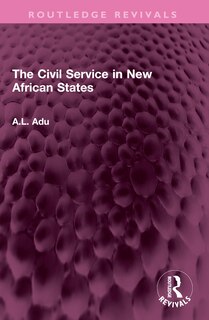 Front cover_The Civil Service in New African States