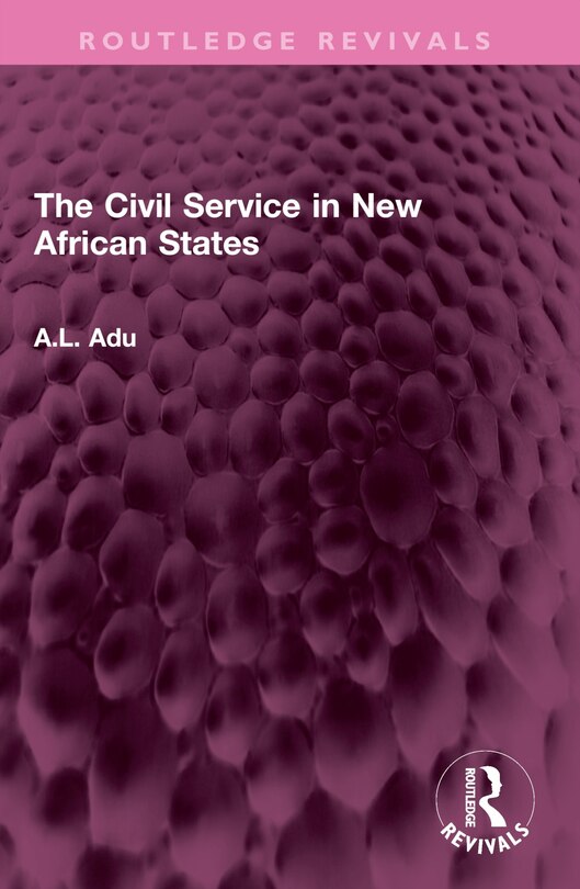 Front cover_The Civil Service in New African States