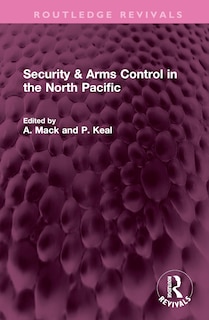 Front cover_Security and Arms Control in the North Pacific