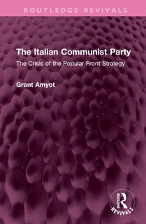 Front cover_The Italian Communist Party