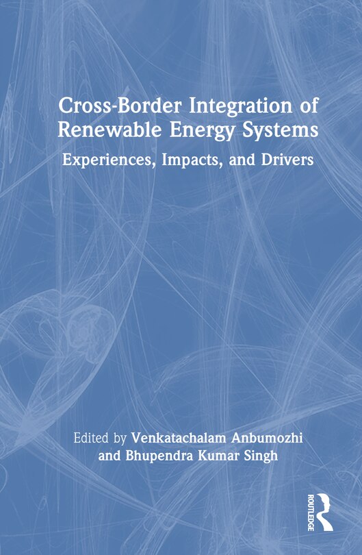 Couverture_Cross-Border Integration of Renewable Energy Systems