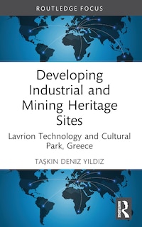 Couverture_Developing Industrial and Mining Heritage Sites