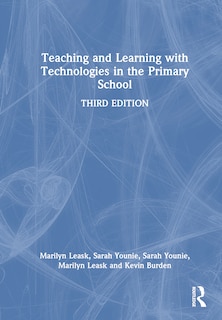 Couverture_Teaching and Learning with Technologies in the Primary School