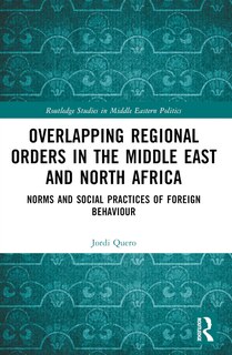 Front cover_Overlapping Regional Orders in the Middle East and North Africa