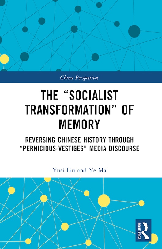 Front cover_The Socialist Transformation of Memory