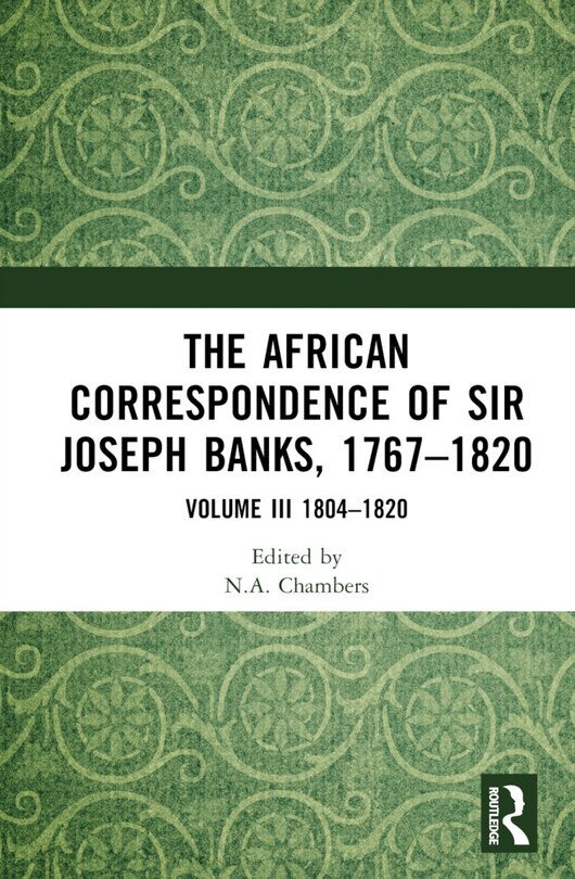 Front cover_The African Correspondence of Sir Joseph Banks, 1767-1820