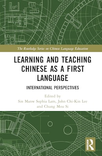 Couverture_Learning and Teaching Chinese as a First Language