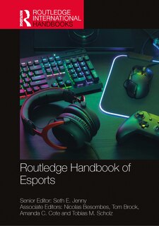 Front cover_Routledge Handbook of Esports