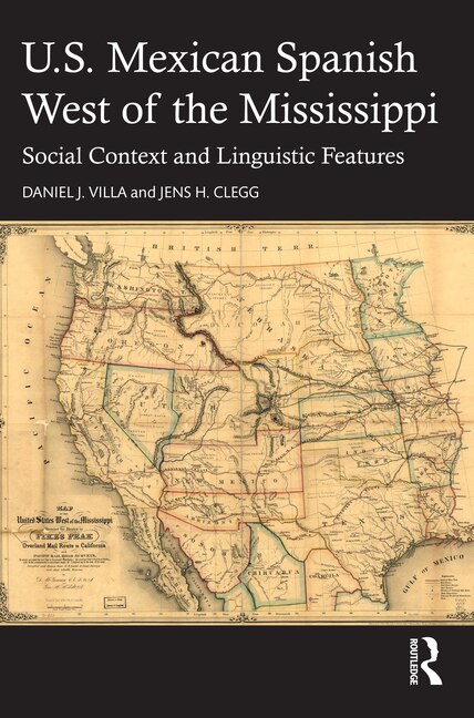 Front cover_U.S. Mexican Spanish West of the Mississippi
