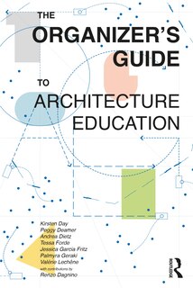 Couverture_The Organizer's Guide to Architecture Education