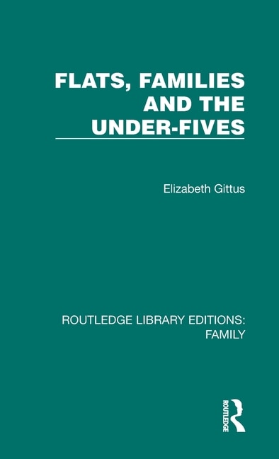 Front cover_Flats, Families and the Under-Fives