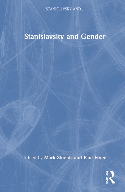 Front cover_Stanislavsky and Gender
