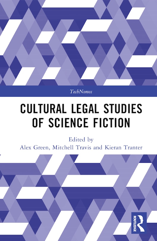 Couverture_Cultural Legal Studies of Science Fiction