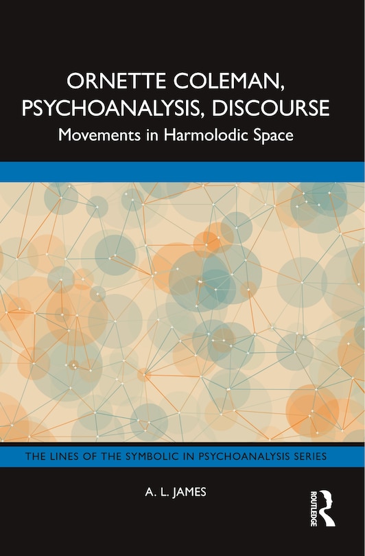 Couverture_Ornette Coleman, Psychoanalysis, Discourse