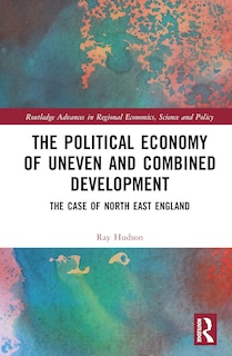 Couverture_The Political Economy of Uneven and Combined Development