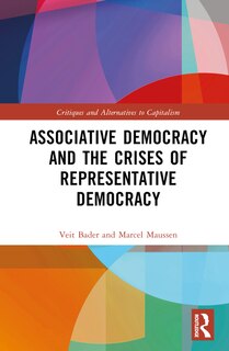 Couverture_Associative Democracy and the Crises of Representative Democracies