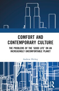 Front cover_Comfort and Contemporary Culture