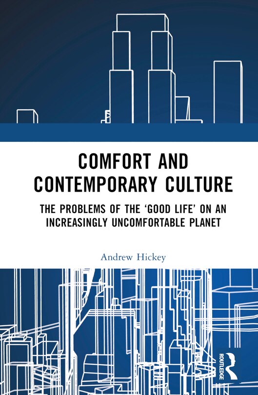 Front cover_Comfort and Contemporary Culture