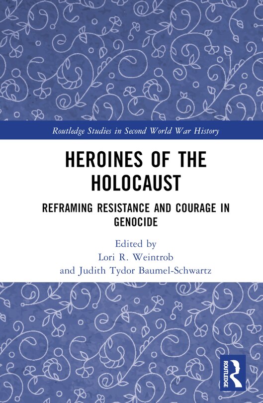 Couverture_Heroines of the Holocaust