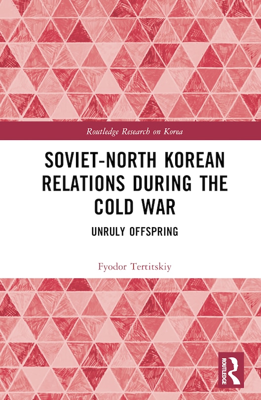 Couverture_Soviet-North Korean Relations During the Cold War