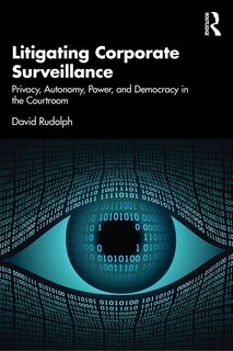 Front cover_Litigating Corporate Surveillance