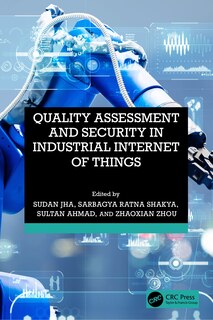 Couverture_Quality Assessment and Security in Industrial Internet of Things