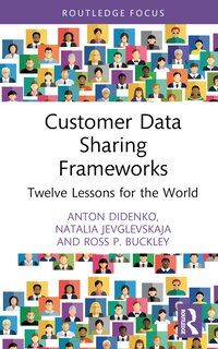 Customer Data Sharing Frameworks: Twelve Lessons for the World