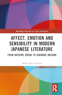 Front cover_Affect, Emotion and Sensibility in Modern Japanese Literature