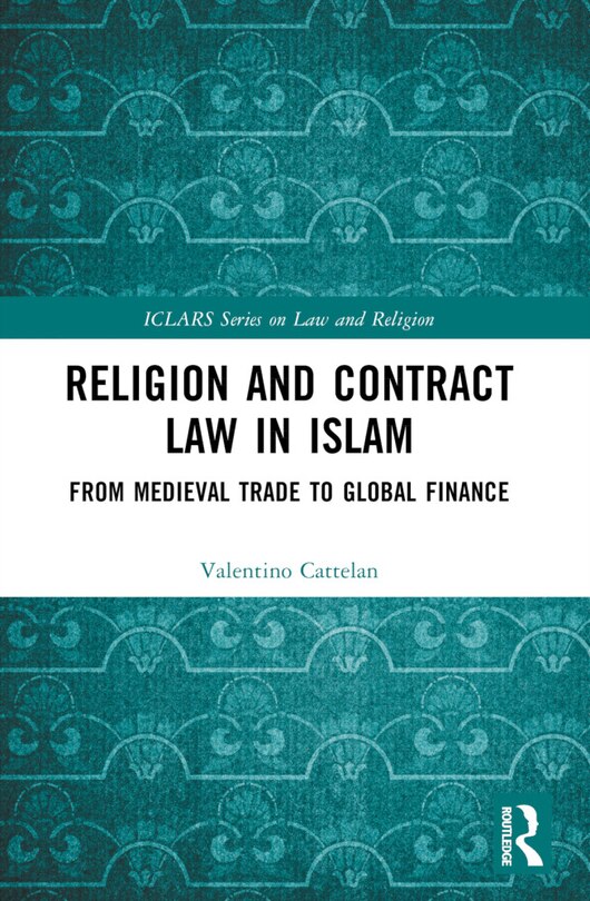 Front cover_Religion and Contract Law in Islam