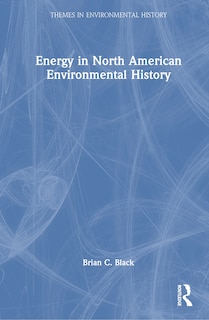 Couverture_Energy in North American Environmental History