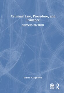 Front cover_Criminal Law, Procedure, and Evidence