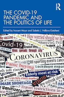 Front cover_The COVID-19 Pandemic and the Politics of Life