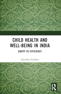 Front cover_Child Health and Well-being in India
