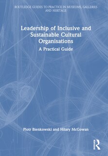 Front cover_Leadership of Inclusive and Sustainable Cultural Organisations