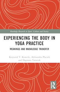 Couverture_Experiencing the Body in Yoga Practice