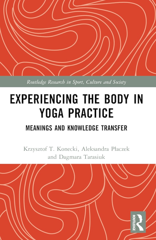 Couverture_Experiencing the Body in Yoga Practice
