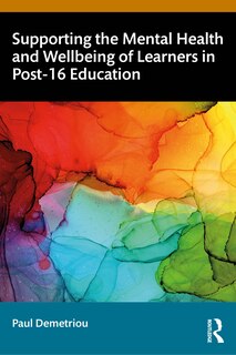 Couverture_Supporting the Mental Health and Wellbeing of Learners in Post-16 Education