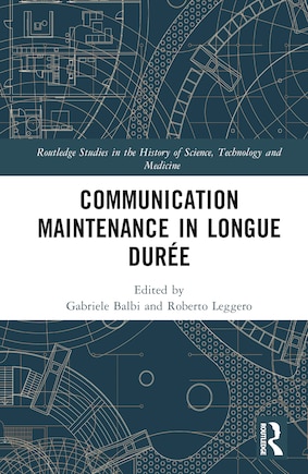 Communication Maintenance in Longue Duree