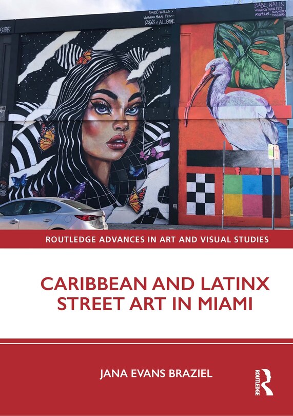 Couverture_Caribbean and Latinx Street Art in Miami