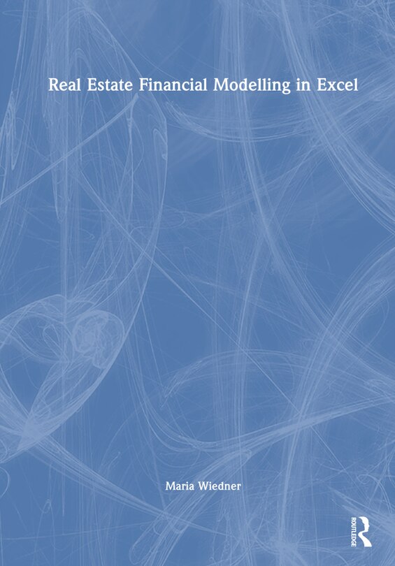 Front cover_Real Estate Financial Modelling in Excel