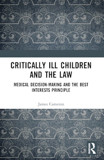 Front cover_Critically Ill Children and the Law