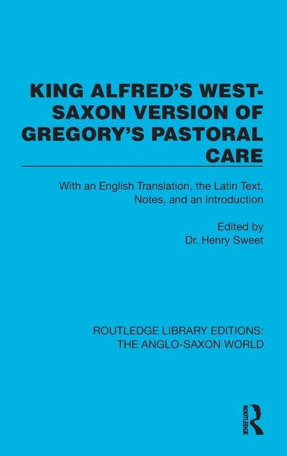 Couverture_King Alfred's West-Saxon Version of Gregory's Pastoral Care