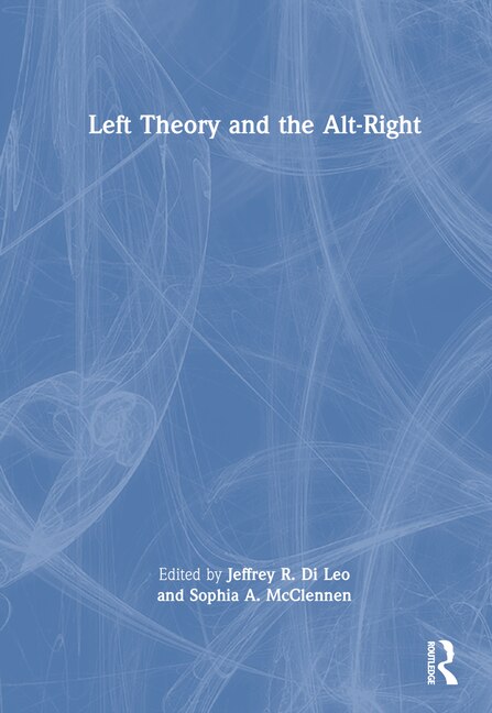 Couverture_Left Theory and the Alt-Right